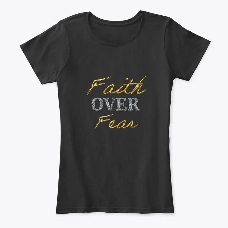 Faith Over Fear 